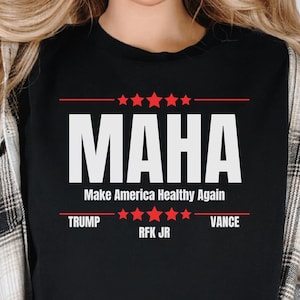 Make America Healthy Again 2024 MAHA Unisex Shirt, Vote Trump Vance Kennedy, Trump RFK Jr, 2024 Trump Shirt, Unity Party, Trump 2024 T-Shirt