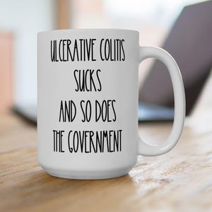 Ulcerative Colitis Sucks Mug, Funny IBD Awareness Gift