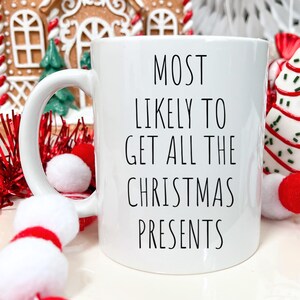 Spoiled Rotten Christmas Coffee Mug, Gift for Spoiled Wife, Spoiled Kid, Spoiled Girlfriend, Spoiled Lover, Someone Who Has Everything Gift
