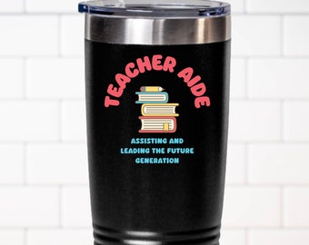 Teacher Aide Tumbler, Stainless Steel, Thank You Gift