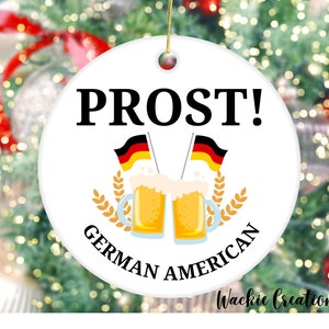 German American Prost Ornament Gift for German American Day, German Heritage Culture, Proud to Be German American, German Christmas Gifts