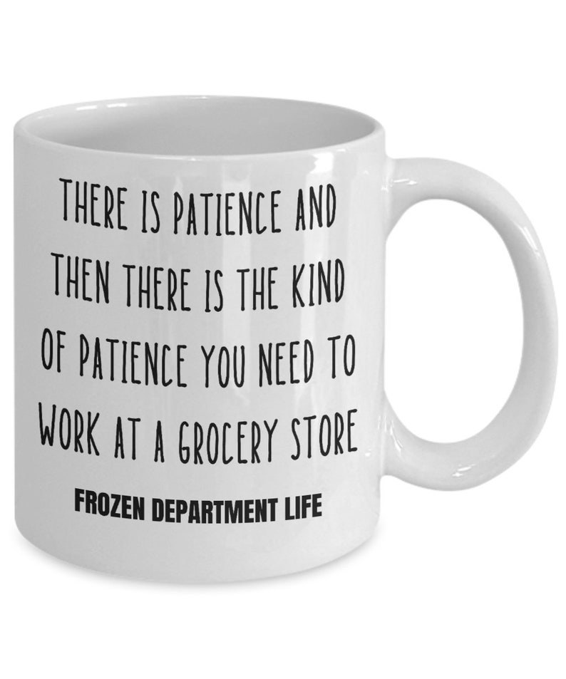 Frozen Department Life Coffee Mug, Grocery Store Associate Gift Bild 4