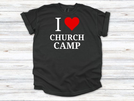 I Love Church Camp T-Shirt, Youth Group Tee