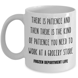 Frozen Department Life Coffee Mug, Grocery Store Associate Gift Bild 6