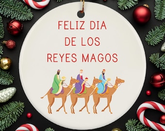 Feliz Dia De Los Reyes Magos Ornament Gift for Three Kings Day, Happy Epiphany, Three Kings Feast Day, Epiphany Blessing, Reyes Magos Gifts