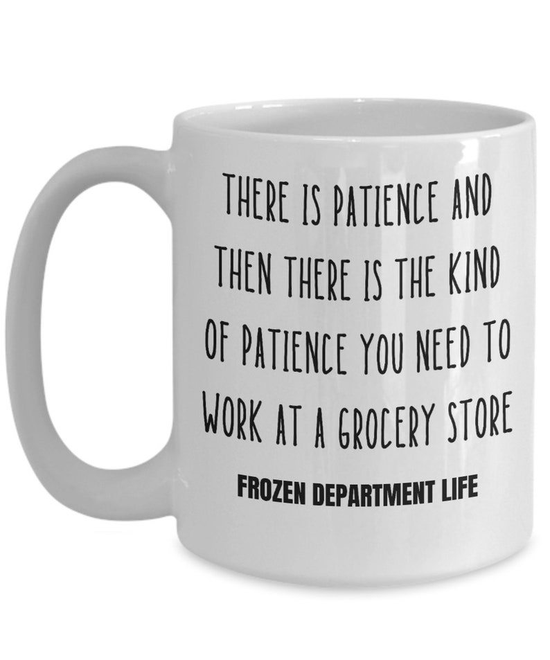 Frozen Department Life Coffee Mug, Grocery Store Associate Gift Bild 5