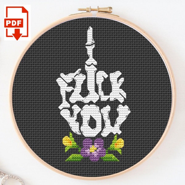 Snarky Cross Stitch Pattern - "F*ck You" - Middle Finger Skeleton - Easy Counted Cross Stitch Shema PDF