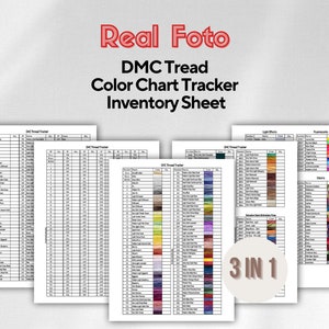 May include: A printable DMC thread colour chart tracker inventory sheet. The sheet is divided into four sections: "DMC Thread Tracker", "Light Effects", "Fluorescents", and "Colours". The sheet is labelled "3 in 1".