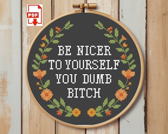 Snarky Floral Cross Stitch Pattern – Sarcastic Humor, Easy Counted (PDF)