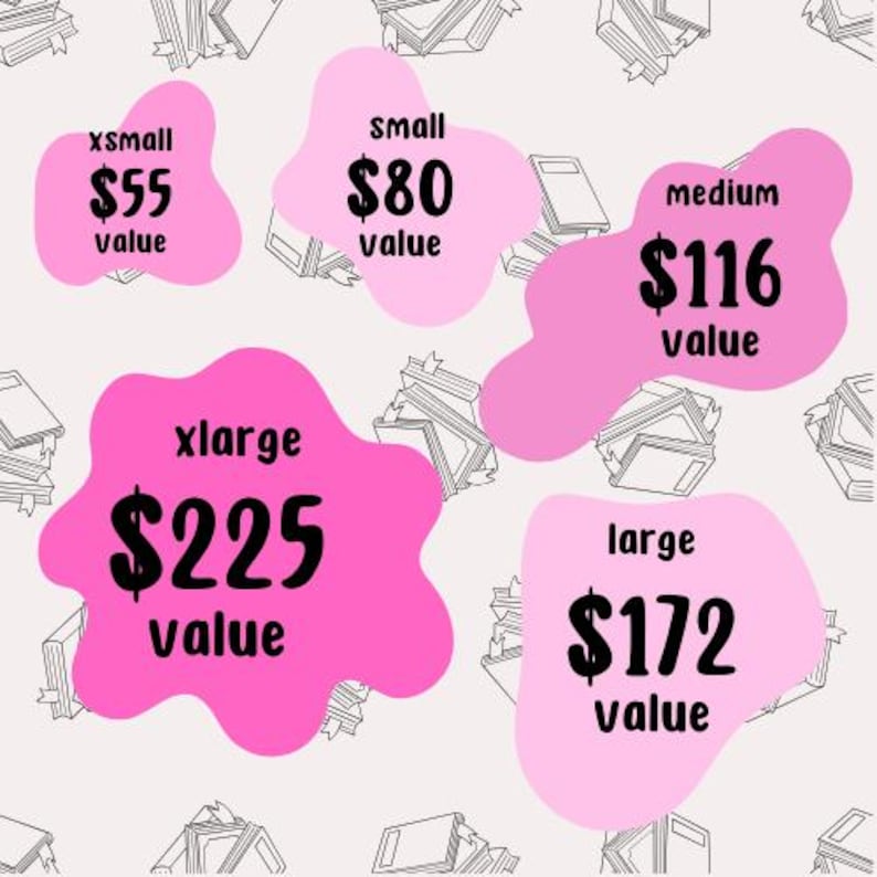May include: Pink blobs with text indicating sizes: xsmall, small, medium, large, and xlarge. Each blob has a dollar amount and the word "value" in black text. The background has a pattern of sketched books.