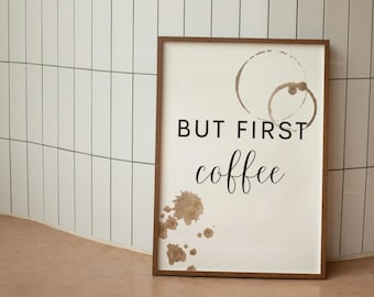 But First Coffee Print: Minimalist Kitchen Cafe Art (Digital Download)