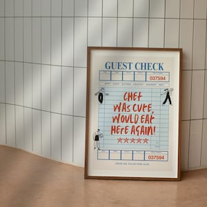 Guest Check Print, Chef Was Cute Quote Print, Kitchen Wall Art, Chef Was Cute Would Eat Here Again, Guest Check Wall Art, Instant Download