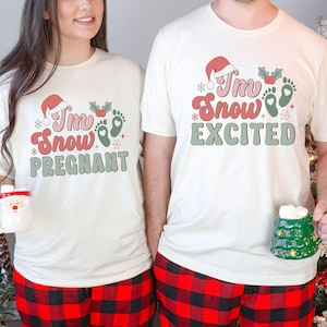 I&#39;m Snow Pregnant Christmas Pregnancy Announcement Shirt For Couples, Christmas Maternity, Couples Pregnancy Shirts, Gift For Expecting
