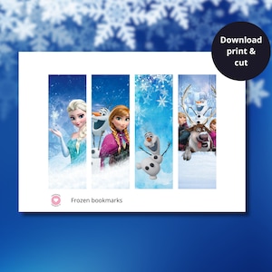 May include: Five printable bookmarks featuring characters from the animated movie Frozen. The bookmarks feature Elsa, Anna, Olaf, Kristoff, and Sven. The bookmarks are printed on white paper with a blue and white snowflake background.
