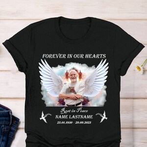 Custom Shirt, in loving memory, Custom Photo Shirt, Rest in Peace Shirt, Rip Shirt, Memorial Shirt, In Memory Shirt, Angel Memorial Shirt