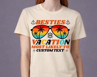 Besties Vacation Shirt, Custom family Vacation Shirt, Matching Best Friends Shirts, Personalized Summer Vacation Tee, Kids Trip Shirt