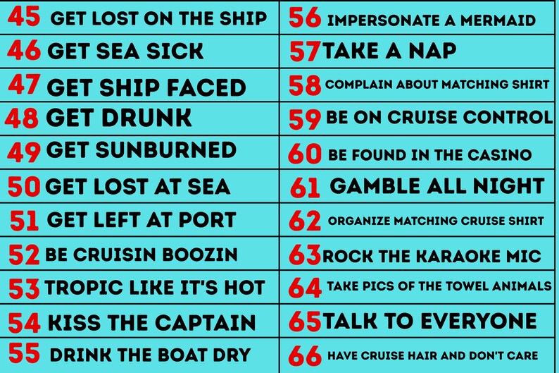 Op de afbeelding: Een turquoise afbeelding met een lijst met cruise-activiteiten, genummerd van 45 tot 66. Tekst bevat zinnen als 'Dronken worden', 'Cruisen' en 'Cruisehaar hebben en het niet erg vinden'.