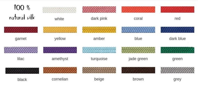 May include: A color chart showing 18 different colors of 100% natural silk thread. The colors are: white, dark pink, coral, red, garnet, yellow, amber, blue, dark blue, lilac, amethyst, turquoise, jade green, green, black, cornelian, beige, brown, and grey.