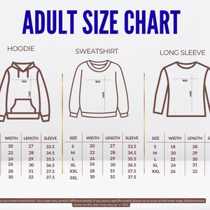The image is an adult size chart that provides measurements for three different types of sweatshirts: a hoodie, a sweatshirt, and a long sleeve. The chart includes a table with size and corresponding measurements, such as waist, length, sleeve, and width, for each type of sweatshirt.