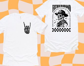 Funny Fatherhood Shirt, Trendy Back and Front Shirt, Skeleton Dad Shirt, Fathers Day Shirt, Sometimes I Rock It Sometimes It Rocks Me Shirt
