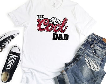 The Cool Dad Shirt, Father's Day Shirt, Cool Shirt For Dad, Best Dad Ever Shirt, Father's Day Shirt