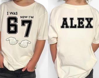 I Was 6 Now I'm 7 Shirt, Funny Six Seven Birthday Kids Tee Shirt, 7 Year Old Birthday Shirt, 6 7 Birthday,Seventh Birthday Boy