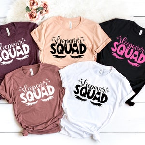 Sleepover Squad Shirt, Sleepover Party Shirt, Sleepover Pajama Shirts, Slumber Party Shirts, Sleepover Girls Shirts, Slumber Squad Tshirt