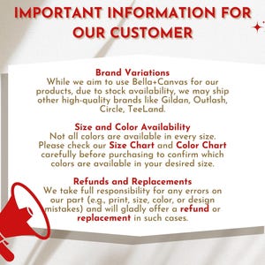 important information for customers about brand variations, size and color availability, and refunds and replacements.