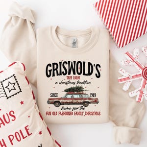 Griswold&#39;s Christmas Shirt, Griswold Christmas Tree Farm Sweatshirt, Fun Old Fashioned Family Christmas T Shirt, Griswold&#39;s Xmas 1989 Sweat