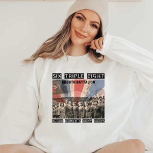 6888th Sweatshirt, Six Triple Eight Sweatshirt, Black Women&#39;s Army Corps Hoodie,  Major Charity Adams Hoodie, Black History Month Sweatshirt
