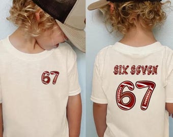 2 Sided 6 7 Football Sweatshirt,67 Toddler Game Day Shirt,Six Seven Sport Hoodie,Viral Meme Kids Tee