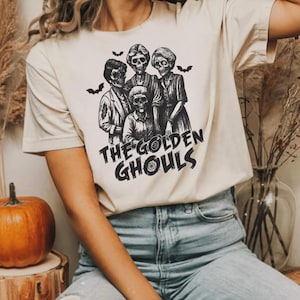 The Golden Ghouls Shirt, Golden Girls Horror Halloween Sweatshirt, Spooky Season Halloween Golden Girls T Shirt,  Golden Girls Tee