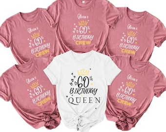 60th Birthday Crew, Custom 60th Birthday Queen And Crew Shirt, 60th Birthday Party T-Shirt,  Family Birthday TShirt