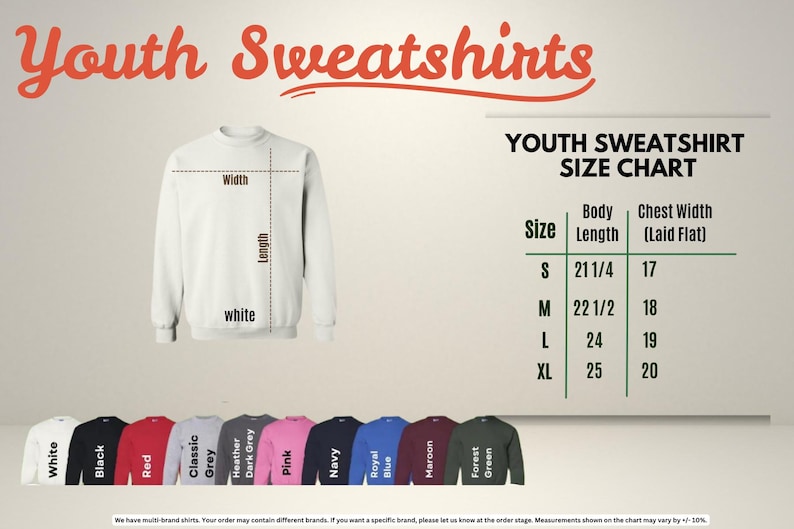 The image is a size chart for youth sweatshirts, displaying the measurements for different body sizes. It includes a white sweatshirt and a variety of colored sweatshirts, along with the corresponding size labels.