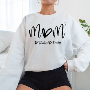Mom of 2 Sweatshirt, Mom of Two Sweat, Customized Mothers Day Shirt with Name, Twin Mom Gift, Mothers Day Gift, Mom of 2 Boys Girls Tshirt