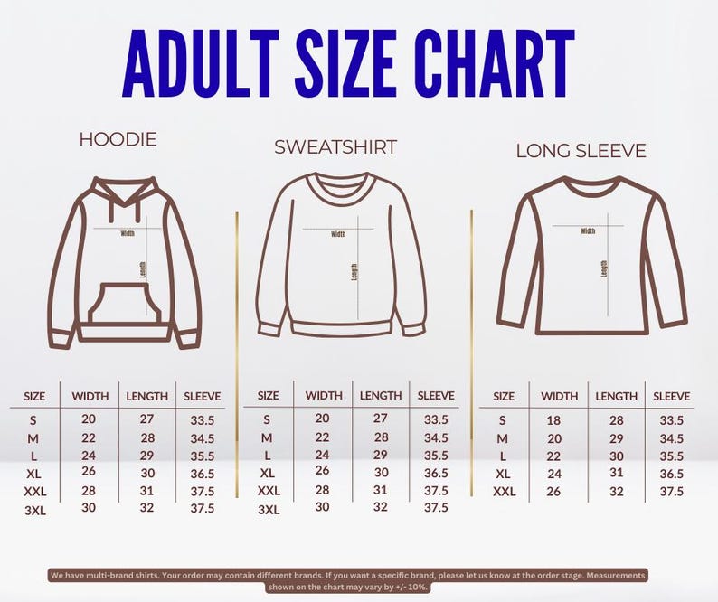 The image is an adult size chart that provides measurements for three different types of sweatshirts: a hoodie, a sweatshirt, and a long sleeve. The chart includes a table with size and corresponding measurements, such as waist, length, sleeve, and width, for each type of sweatshirt.