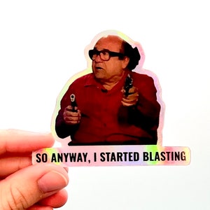 Danny DeVito Blasting Sticker 3”