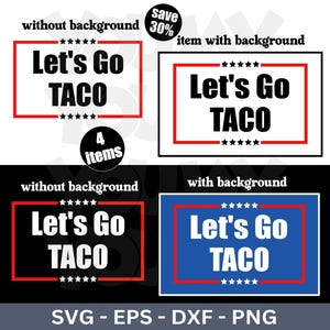 Puede incluir: Un diseño digital con el texto "Let's Go TACO" en blanco, enmarcado en rojo, con estrellas. Disponible en formatos SVG, EPS, DXF y PNG. Incluye una insignia de "Ahorra 30%".