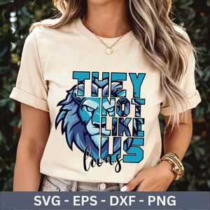 They Not Like Us Lions PNG, Blue Lions Mascot, Detroit Lions, Fútbol, Leones png, Detroit png, Fútbol de los Leones, 313, Coraje, Un tiro,