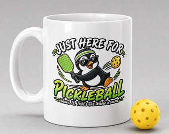 Just Here For Pickleball Mug | Ceramic Coffee Cup (11oz, 15oz)