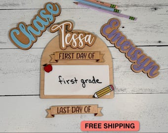 Personalized First and Last Day of School Sign: Wood Reusable Photo Prop
