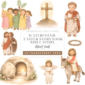 May include: Watercolor clipart pack featuring illustrations of biblical scenes, including Jesus, an angel, a cross, and children holding palm branches. The text reads "Watercolor Easter Storynook Bible Story clipart pack".