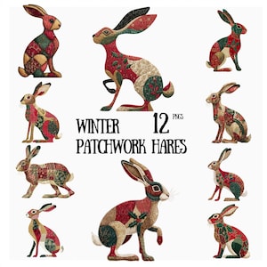 May include: A collection of twelve patchwork hare illustrations in various poses. The hares feature a mix of red, green, and beige patterns, with some designs incorporating floral elements. The text "Winter Patchwork Hares" is displayed.