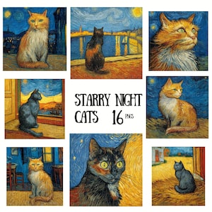 May include: A set of digital artworks depicting cats in the style of Van Gogh's "Starry Night." The images show cats in different settings, set against a backdrop of swirling night skies, with the text "Starry Night Cats 16 PNGs."