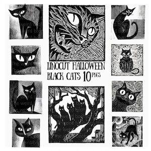 May include: A collection of ten black cat linocut designs for Halloween. The images feature various poses and styles of black cats, with some designs including text. The artwork is in black and white.
