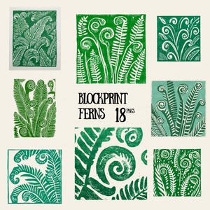 May include: A selection of green and white block print fern designs. The image showcases several square compositions with detailed botanical illustrations of ferns, and the text "BLOCKPRINT FERNS 18 PNGs".