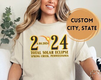 Total Solar Eclipse 2024 Shirt, Custom City State, America Totality, Moon Astronomy, Solar Eclipse Souvenir Gift, April 8 2024, Personalized