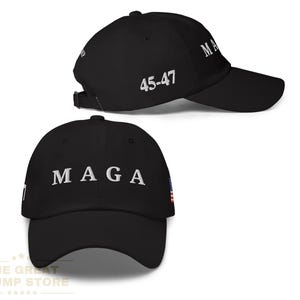 MAGA Hat 45 47 Trump Hat for Men and Women, Trump Black Hat MAGA Embroidered Cap, Trump Dad Hat, Trump Christmas MAGA Hat, Political Gift