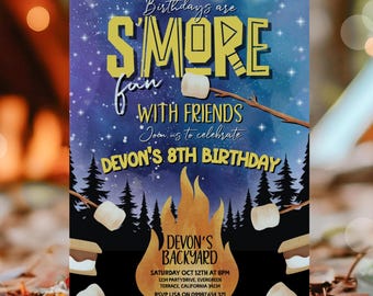May include: A birthday party invitation with a camping theme. The invitation features the text "Birthdays are S'more fun with friends" and "Devon's 8th Birthday". The design includes a campfire, marshmallows, and a starry night sky.