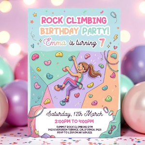 Peut inclure: Une invitation colorée pour une fête d'anniversaire d'escalade. Le design présente une illustration de dessin animé d'une fille grimpant un mur avec des prises colorées. Le texte comprend "Rock Climbing Birthday Party! Emma is turning 7." et les détails de l'événement.